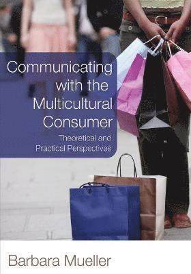 Communicating with the Multicultural Consumer 1