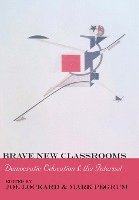 bokomslag Brave New Classrooms