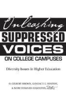 bokomslag Unleashing Suppressed Voices on College Campuses