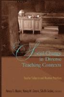 Social Change in Diverse Teaching Contexts 1