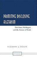 bokomslag Primitive Disclosive Alethism