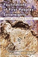 Ulrike Wiethaus - Foundations of First Peoples’ Sovereignty, Häftad
