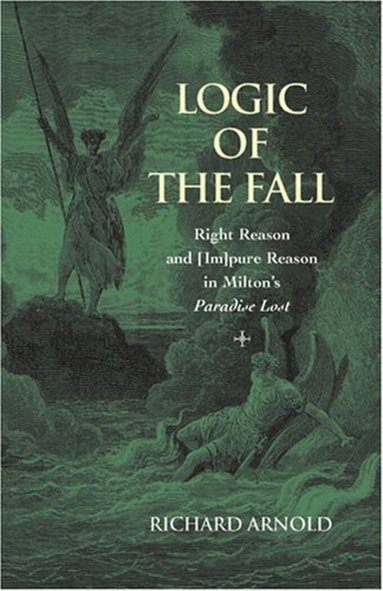 Richard Arnold - Logic of the Fall, Inbunden