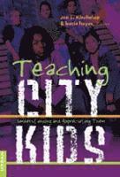 bokomslag Teaching City Kids