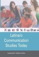 bokomslag Latina/o Communication Studies Today