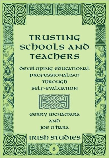 bokomslag Trusting Schools and Teachers