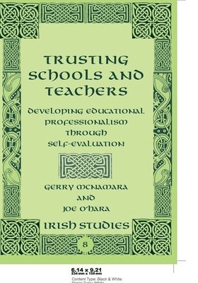 Gerry McNamara, Joe O'Hara, Gerry Mcnamara - Trusting Schools and Teachers, Häftad