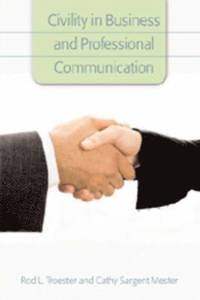 bokomslag Civility in Business and Professional Communication