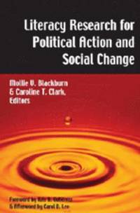 bokomslag Literacy Research for Political Action and Social Change
