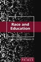 bokomslag Race and Education Primer