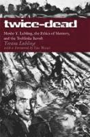 Yoram Lubling - Twice-Dead, Häftad