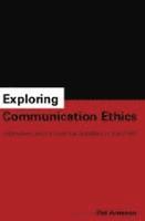 bokomslag Exploring Communication Ethics