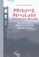 bokomslag Prisons, Penology and Penal Reform