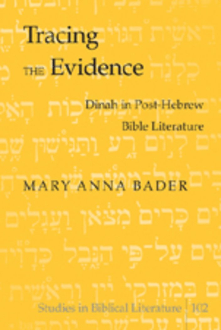 Mary Anna Bader, Hemchand Gossai - Tracing the Evidence, Inbunden