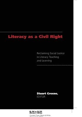 Literacy as a Civil Right 1