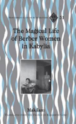 The Magical Life of Berber Women in Kabylia 1