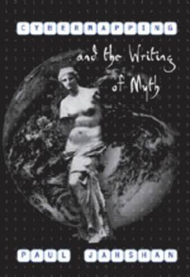 Cybermapping and the Writing of Myth 1