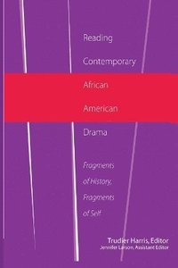 bokomslag Reading Contemporary African American Drama
