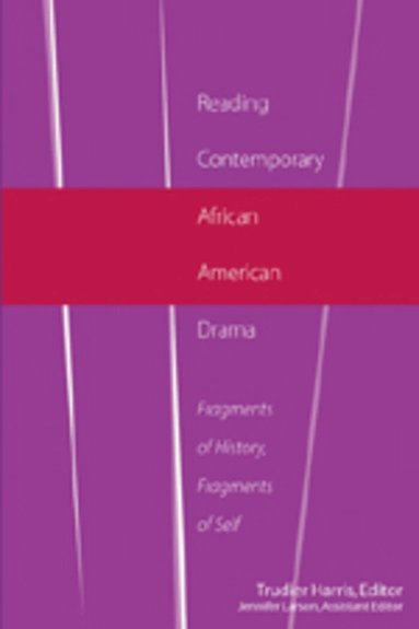 Trudier Harris, Jennifer Larson - Reading Contemporary African American Drama, Häftad