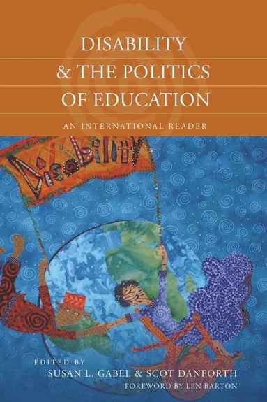 bokomslag Disability and the Politics of Education