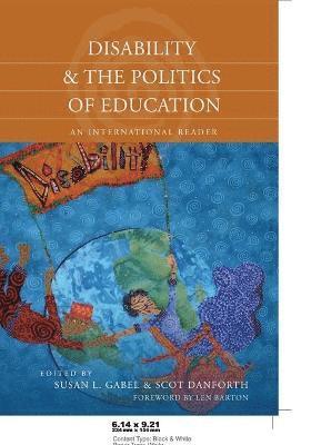 Disability and the Politics of Education 1