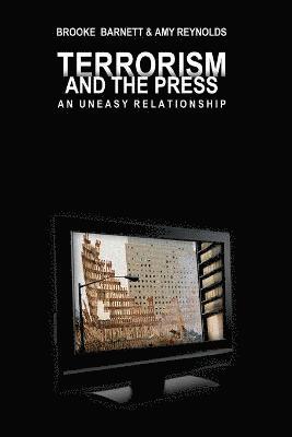 bokomslag Terrorism and the Press