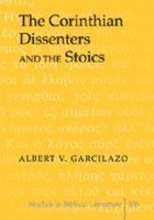 bokomslag The Corinthian Dissenters and the Stoics