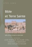 bokomslag Bible Et Terre Sainte