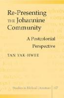 bokomslag Re-presenting the Johannine Community