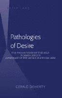 bokomslag Pathologies of Desire