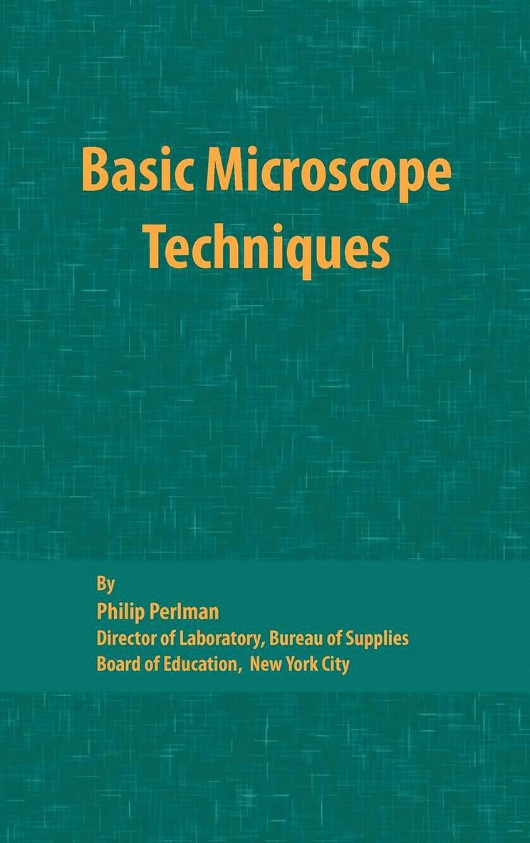 Basic Microscope Techniques 1