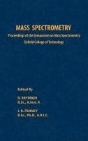 R. Brymner, J. R. Penney - Mass Spectrometry, Inbunden