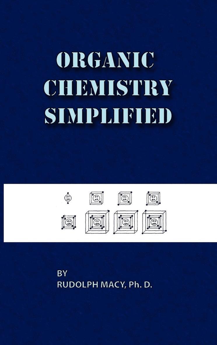 Organic Chemistry Simplified 3rd Edition 1