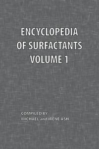 bokomslag Encyclopedia of Surfactants Volume 1