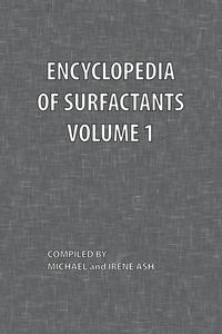 bokomslag Encyclopedia of Surfactants Volume 1