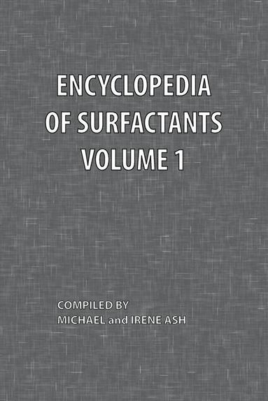 bokomslag Encyclopedia of Surfactants Volume 1