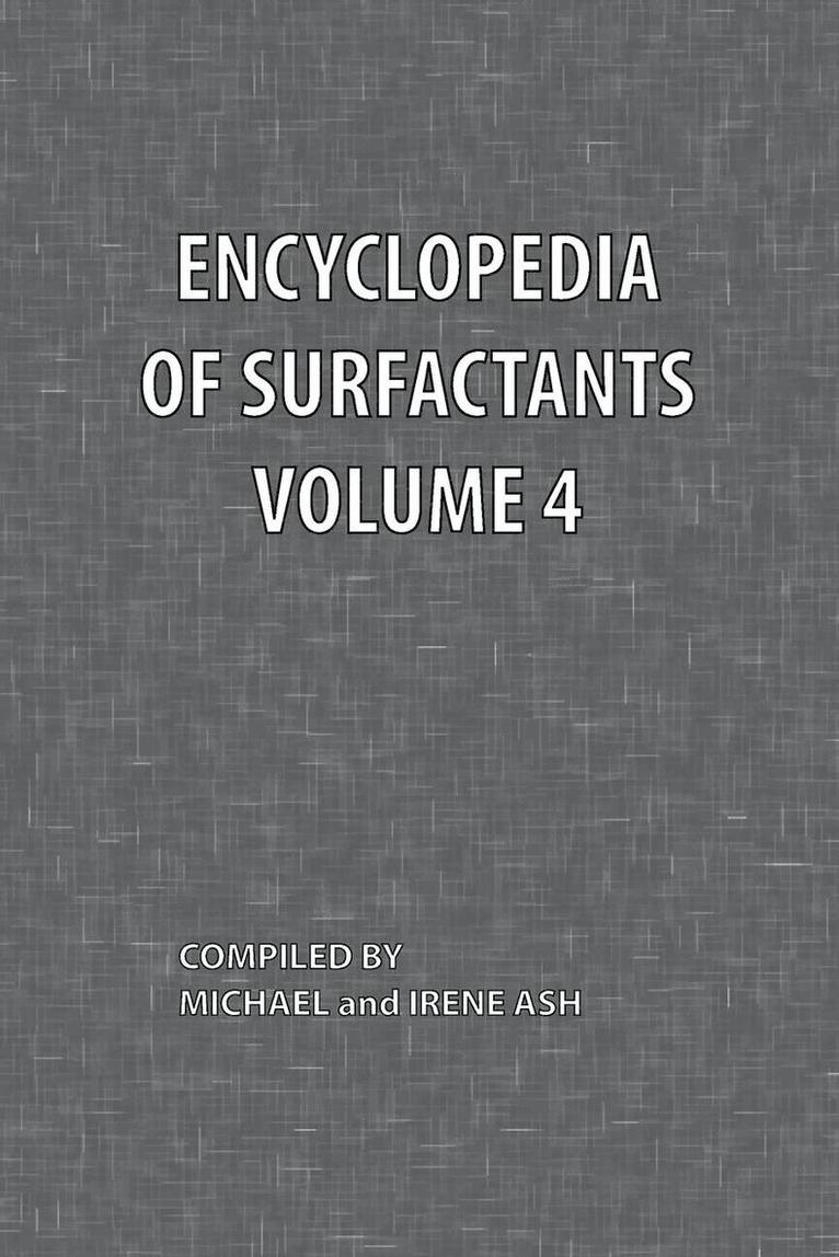 Encyclopedia of Surfactants Volume 4 1