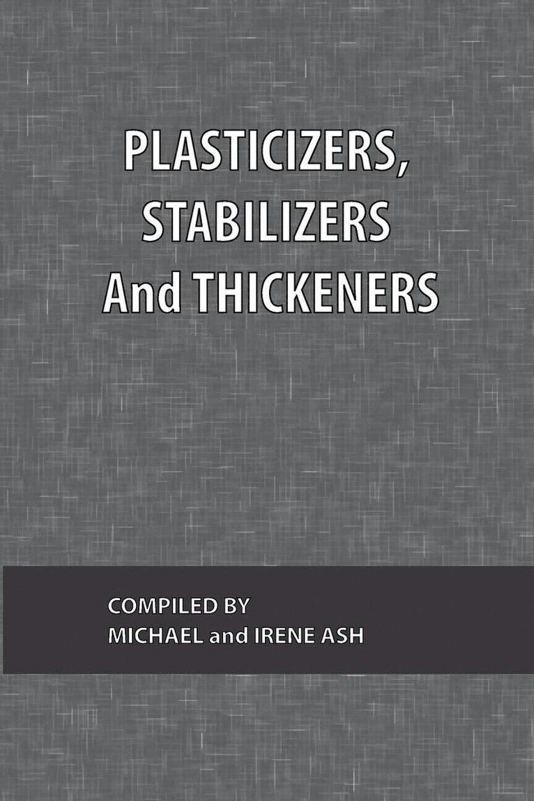 Plasticizers, Stabilizers and Thickeners, Häftad