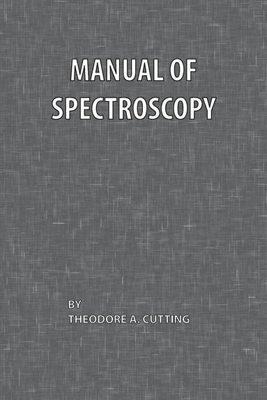 bokomslag Manual of Spectroscopy