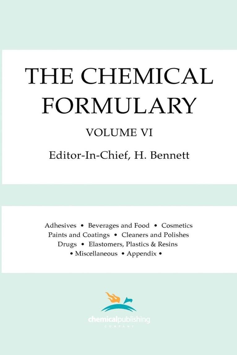 H. Bennett - The Chemical Formulary, Volume 6, Häftad