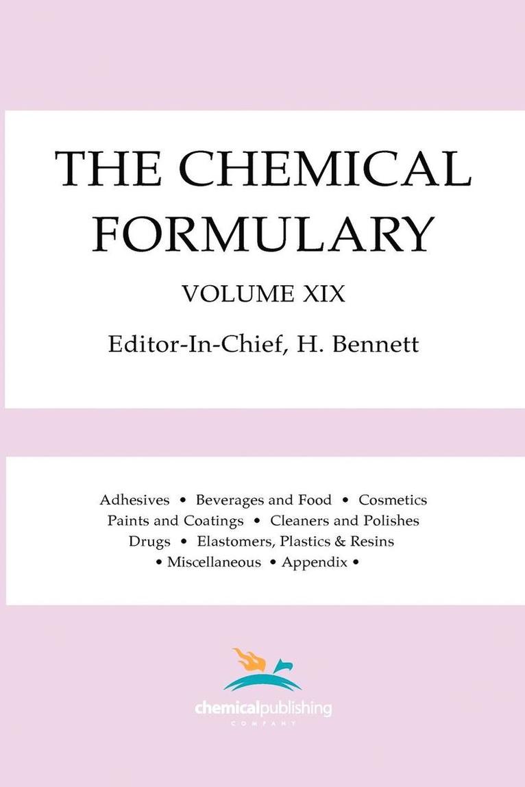 H. Bennett - The Chemical Formulary, Volume 19, Häftad
