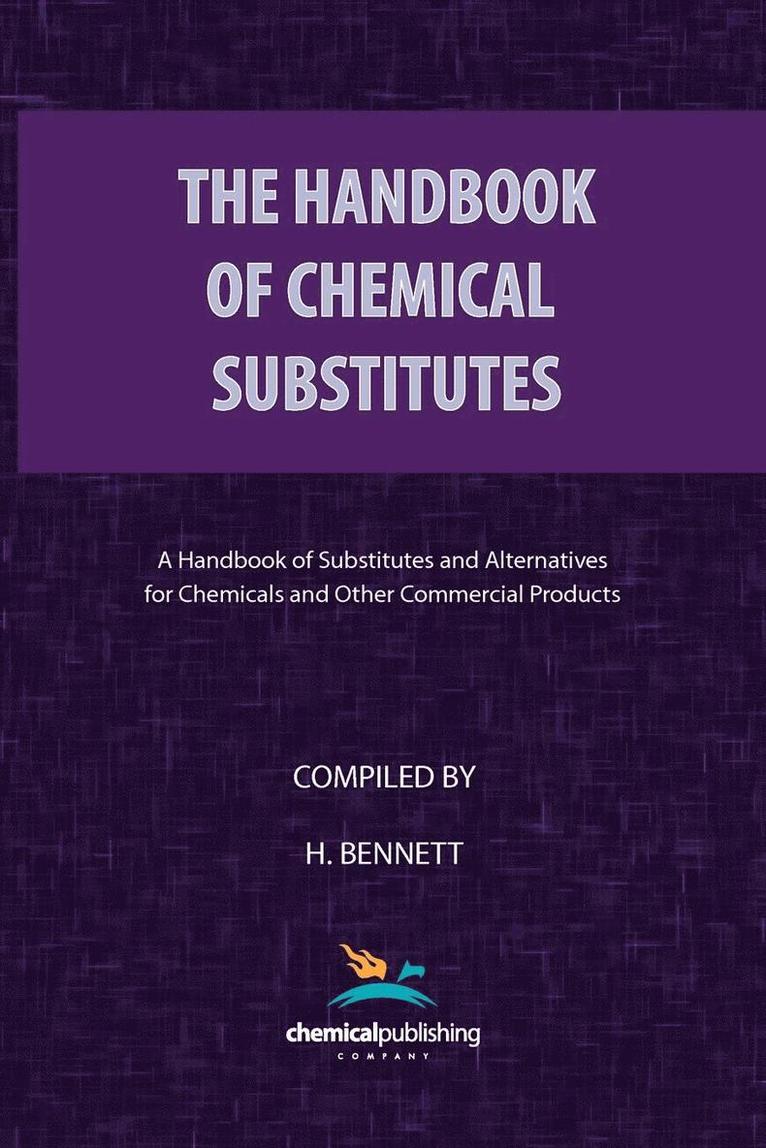 The Handbook of Chemical Substitutes 1