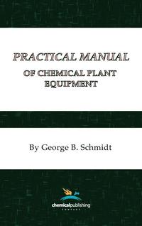 bokomslag Practical Manual of Chemical Plant Equipment