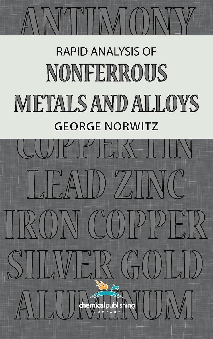 George Norwitz - Rapid Analysis of Nonferrous Metals and Alloys, Inbunden