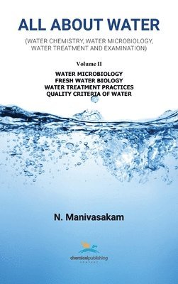Manivasakam Natarajan - All About Water Volume Two, Inbunden