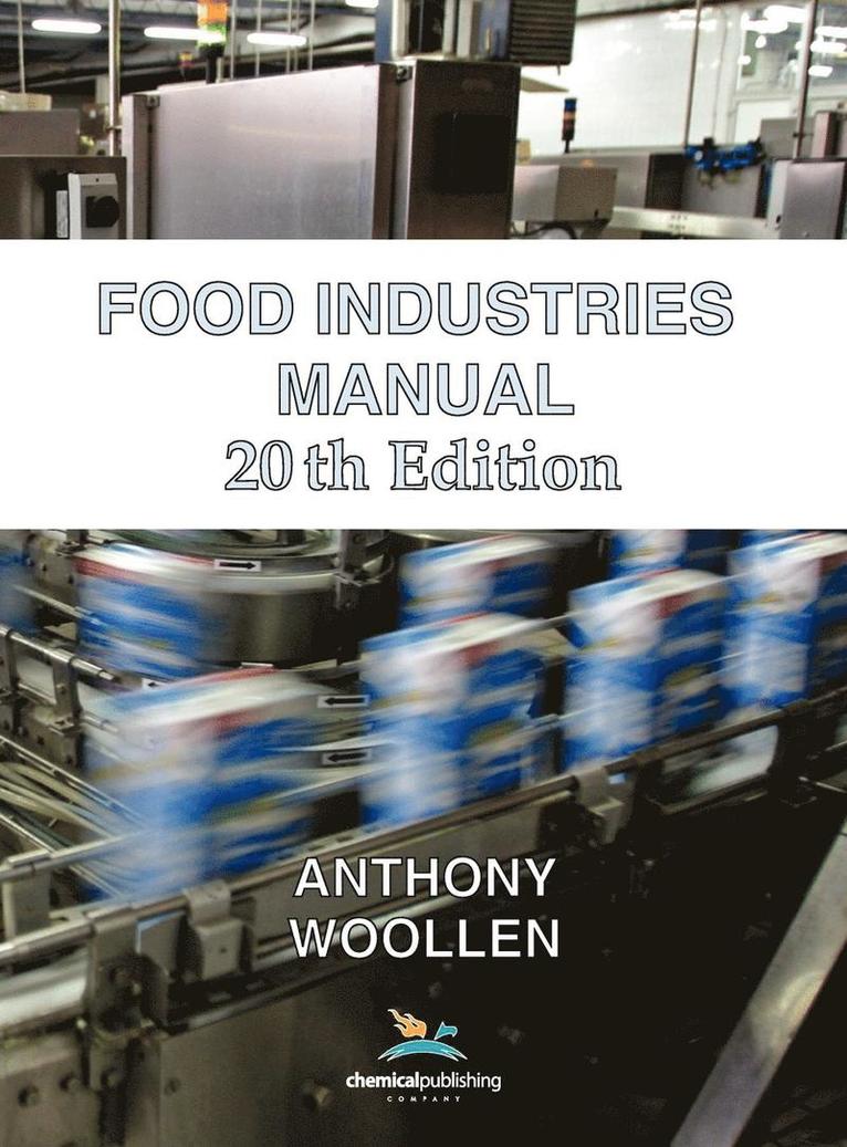 Food Industries Manual 20th Ed. 1