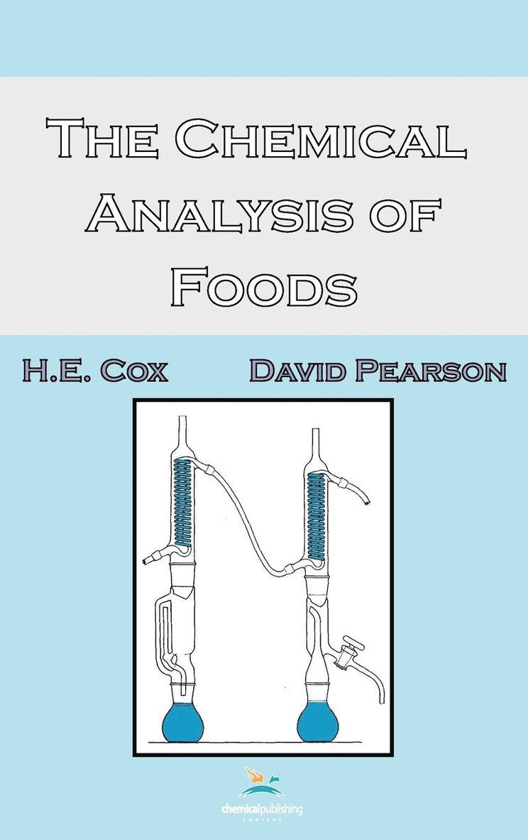H. E. Cox, David Pearson - The Chemical Analysis of Foods, Inbunden