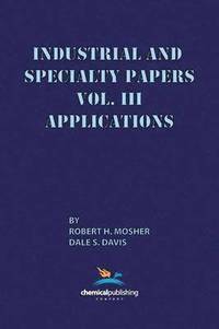 bokomslag Industrial and Specialty Papers, Volume 3, Applications