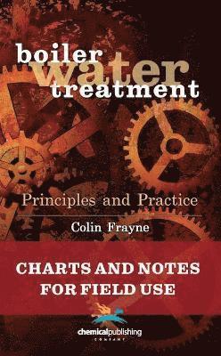 Boiler Water Treatment: Principles and Practice