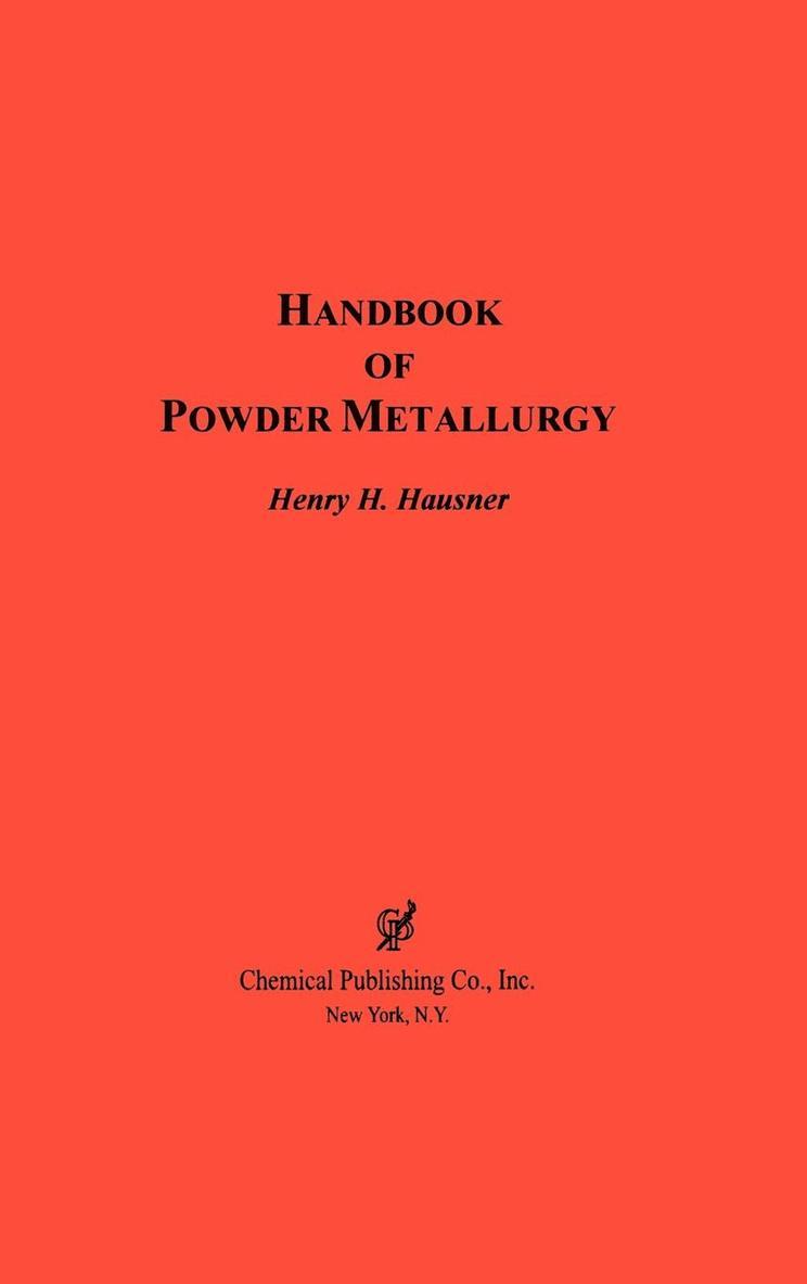 Handbook of Powder Metallurgy 1